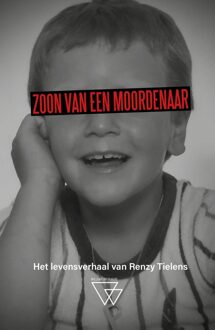 Zoon van een moordenaar - Renzy Tielens - ebook