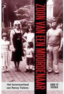 Zoon Van Een Moordenaar - Renzy Tielens