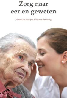 Zorg naar eer en geweten - Boek Jolanda de Mooij (9082131412)