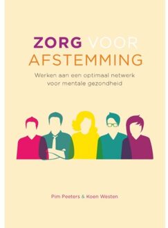 Zorg Voor Afstemming - Pim Peeters