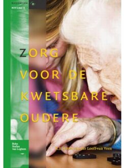 Zorg voor de kwetsbare oudere - Boek Rolinka Schim van der Loeff-van Veen (9031369411)