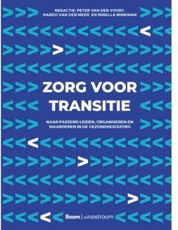 Zorg Voor Transitie - Peter van der Voort