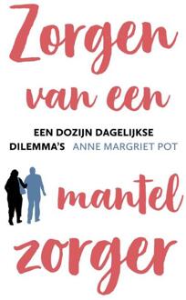 Zorgen Van Een Mantelzorger - (ISBN:9789043533423)