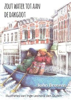 Zout water tot aan de dakgoot - Boek John Brosens (9492343045)