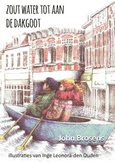 Zout water tot aan de dakgoot - John Brosens - ebook