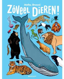 Zóveel Dieren! - Marlène Normand