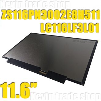 ZS116PN3002E8H511 30pin Edp Laptop Led Lcd Displays Scherm Matrix 1920*1080 LC116LF3L01 LC116LF3L02 LC116LF3L03