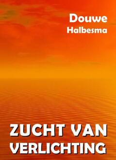 Zucht van verlichting -  Douwe Halbesma (ISBN: 9789083488110)