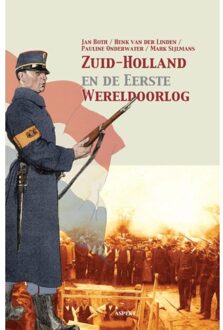 Zuid-Holland en de eerste Wereldoorlog - Boek Jan Both (9463381503)