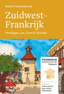 Zuidwest-Frankrijk - Frankrijk Binnendoor Regiogids - Ruud Couwenhoven