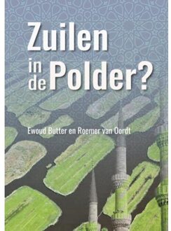 Zuilen In De Polder?