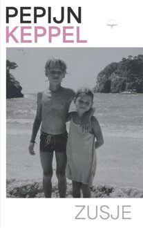 Zusje - Pepijn Keppel - ebook