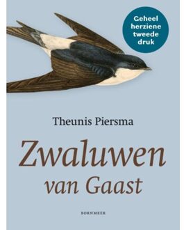 Zwaluwen van Gaast - Boek Theunis Piersma (905615429X)