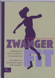 ZwangerFit - Boek Helga D. Hentzepeter-van Ravensberg (9031353361)