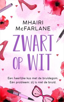 Zwart op wit - eBook Mhairi McFarlane (9402751874)