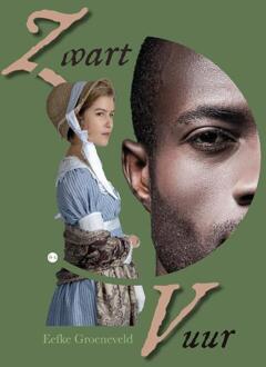 Zwart vuur -  Eefke Groeneveld (ISBN: 9789465284170)