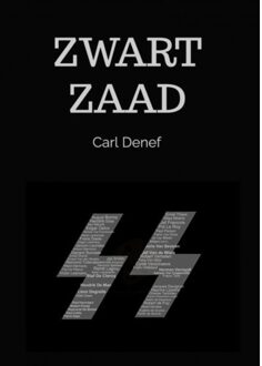 Zwart Zaad - Carl Denef