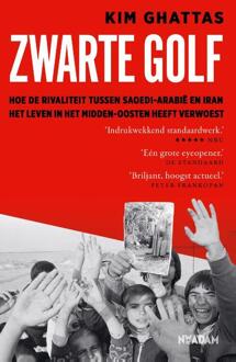 Zwarte golf -  Kim Ghattas (ISBN: 9789046834015)