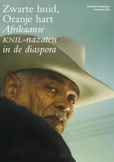 Zwarte huid, Oranje hart -  Griselda Molemans (ISBN: 9789082373943)