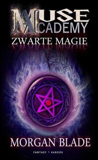 Zwarte magie - Boek Morgan Blade (9082686112)
