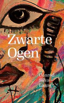 Zwarte Ogen -  Conrad Silva Lagos (ISBN: 9789403709048)