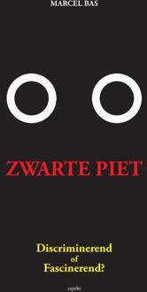 Zwarte Piet: discriminerend of fascinerend? - Boek Marcel Bas (9461534094)