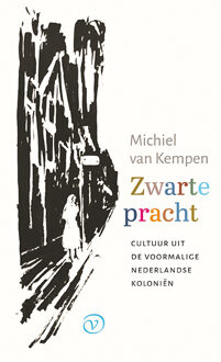Zwarte pracht -  Michiel van Kempen (ISBN: 9789028252028)