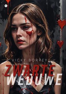 Zwarte weduwe -  Vicky Borrey (ISBN: 9789464897609)