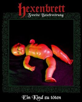 Zweite Beschworung; Ein Kind Zu Toten