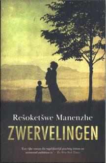 Zwervelingen -  Rešoketšwe Manenzhe (ISBN: 9789083377094)