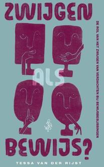 Zwijgen als bewijs -  Tessa van der Rijst (ISBN: 9789493458307)