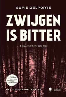 Zwijgen is bitter -  Sofie Delporte (ISBN: 9789464987560)