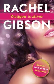 Zwijgen is zilver - eBook Rachel Gibson (9045202727)
