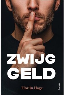 Zwijggeld - Florijn Hage