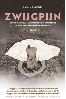 Zwijgpijn -  Janine Meins (ISBN: 9789089840554)