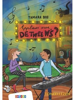 Zwijsen Uitgeverij Applaus Voor De Twee W'S? - Toneellezen - Tamara Bos