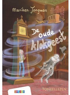 Zwijsen Uitgeverij De Oude Klokgeest - Toneellezen - Mariken Jongman