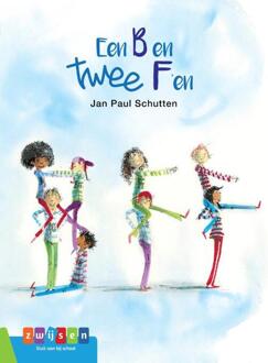 Zwijsen Uitgeverij Een B en twee F'en - Boek Jan Paul Schutten (9048735777)