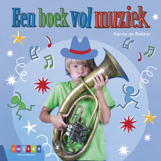 Zwijsen Uitgeverij Een boek vol muziek - Boek Sanne de Bakker (9048732956)