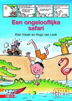 Zwijsen Uitgeverij Een ongelooflijke safari - Boek Rian Visser (9048731755)