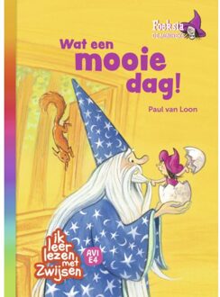 Zwijsen Uitgeverij Foeksia De Miniheks - Wat Een Mooie Dag! - Ik Leer Lezen Met Zwijsen - Paul van Loon
