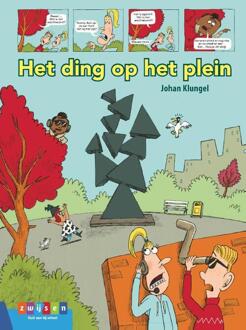 Zwijsen Uitgeverij Het ding op het plein - Boek Johan Klungel (9048735742)