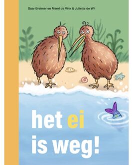 Zwijsen Uitgeverij Het Ei Is Weg! - Ik Lees - Saar Breimer