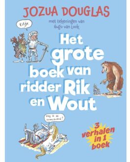 Zwijsen Uitgeverij Het Grote Boek Van Ridder Rik En Wout - Grote Avi-Boeken - Jozua Douglas