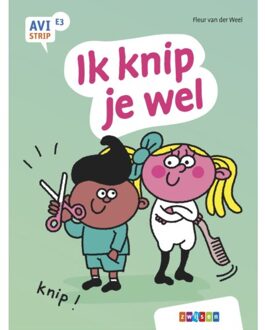 Zwijsen Uitgeverij Ik Knip Je Wel - Avi Strips - Fleur van der Weel