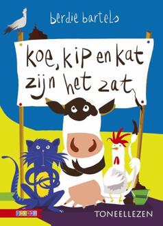 Zwijsen Uitgeverij Koe, kip en kat zijn het zat - Boek Berdie Bartels (9048721512)