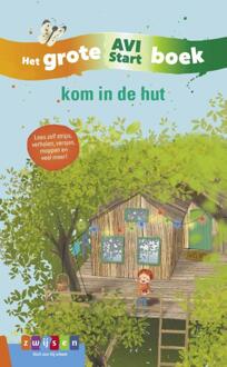 Zwijsen Uitgeverij Kom In De Hut - Grote Avi-Boeken
