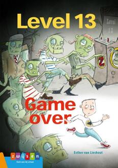 Zwijsen Uitgeverij Level 13 game over - Boek Esther van Lieshout (9048733561)