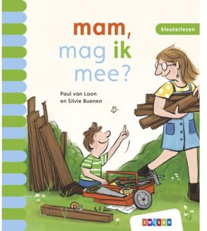 Zwijsen Uitgeverij Mam, Mag Ik Mee? - Kleuterlezen - Paul van Loon