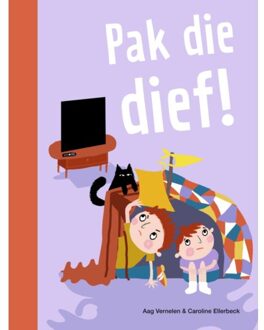 Zwijsen Uitgeverij Pak Die Dief - Ik Lees - Aag Vernelen